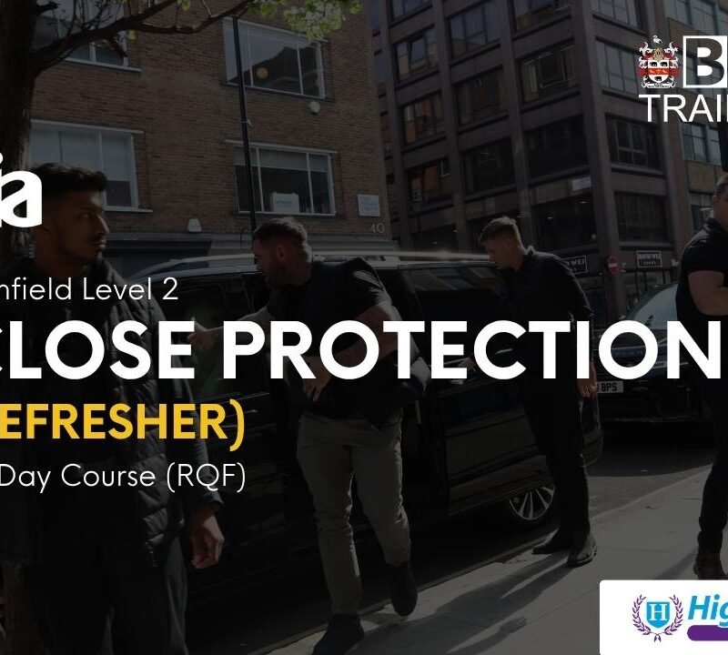Level 2 Close Protection Refresher (SIA)